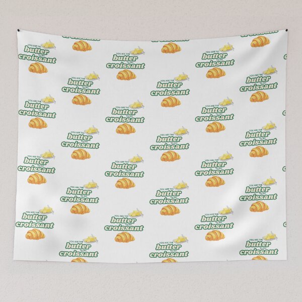 Item preview, Butter to My Croissant designed and sold by The Artful Pearl.