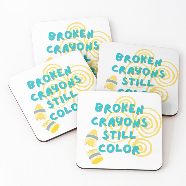 Item preview, Broken Crayons Still Color designed and sold by The Artful Pearl.
