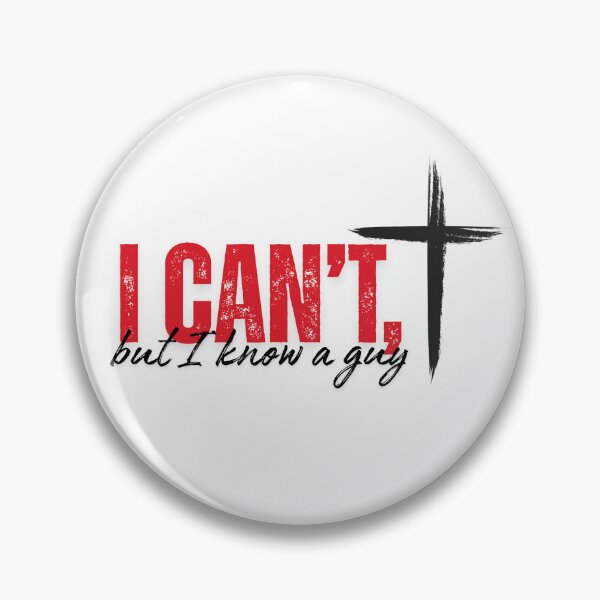 Item preview, I Can't, but I Know a Guy designed and sold by The Artful Pearl.