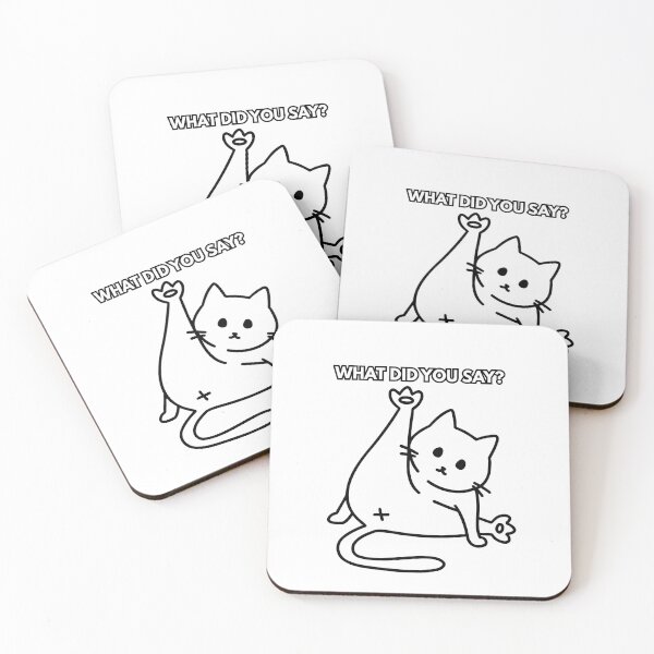 Item preview, What Did You Say - Funny Cat designed and sold by CyrilloArt.