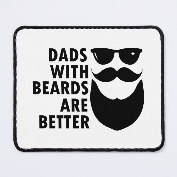 Item preview, Dads With Beards Are Better - Funny Father's Day Beard Gift designed and sold by FuzionRaptor.