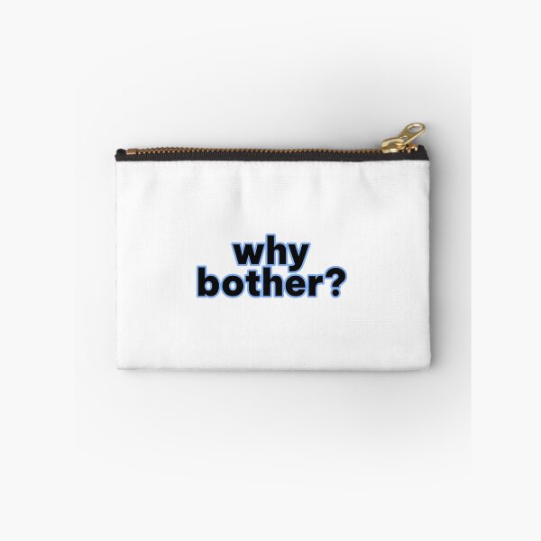 Item preview, Why Bother? designed and sold by Studio Sonders.