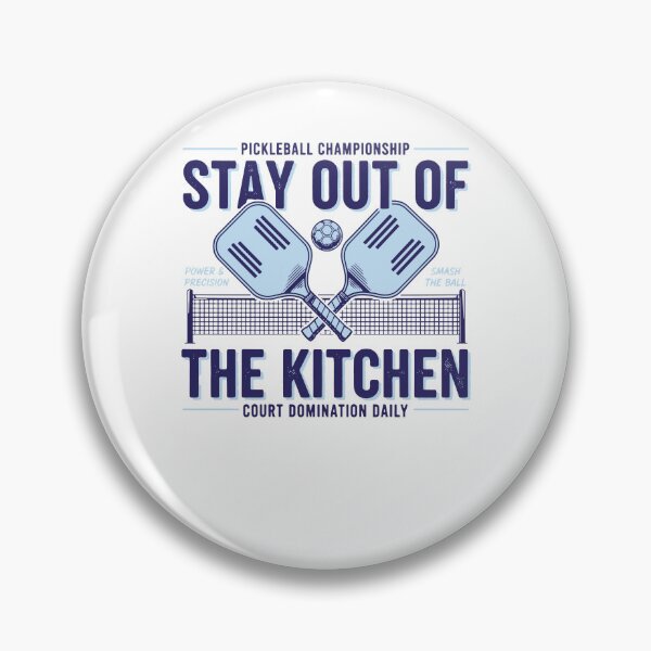 Item preview, Pickleball Funny Player Stay Out Of The Kitchen designed and sold by LuminOrb.