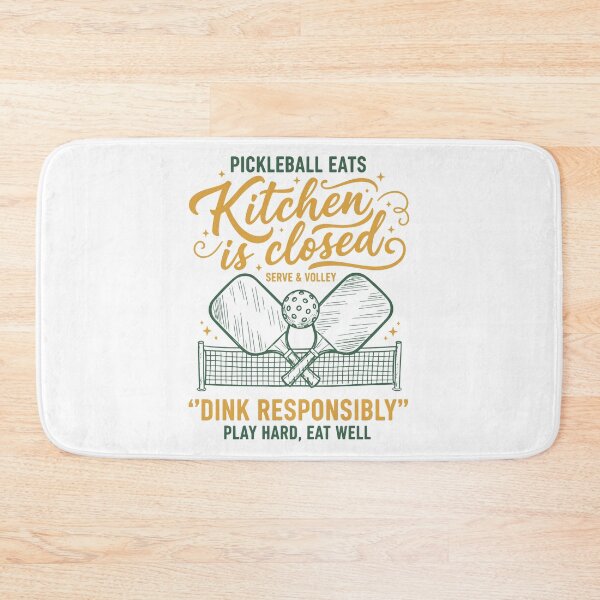 Item preview, Pickleball Kitchen Is Closed Dink Responsibly Play designed and sold by LuminOrb.