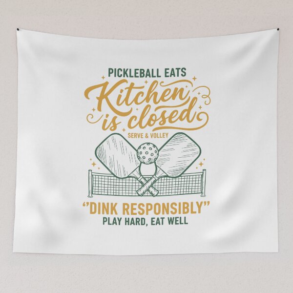 Item preview, Pickleball Kitchen Is Closed Dink Responsibly Play designed and sold by LuminOrb.