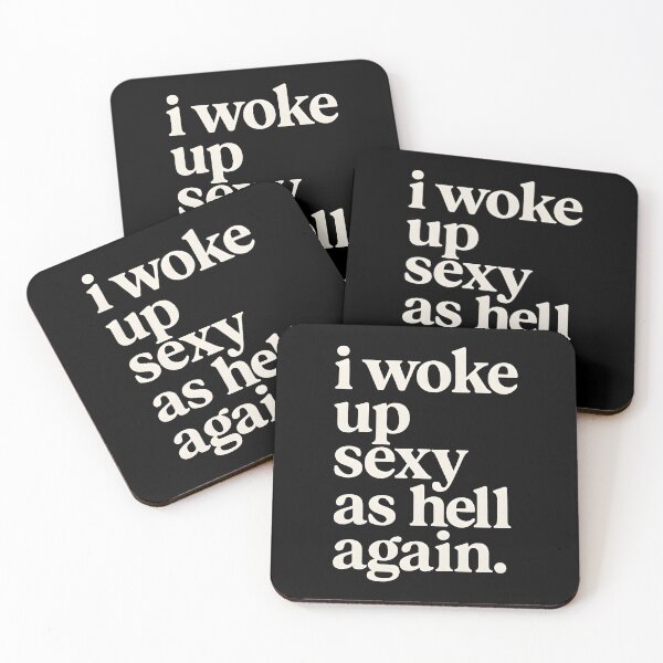 Item preview, I Woke Up Sexy As Hell Again designed and sold by revsdesign.