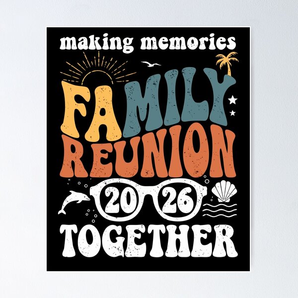 Item preview, Making Memories Family Reunion 2026 – Retro Summer Vacation Design designed and sold by FreeArt2.