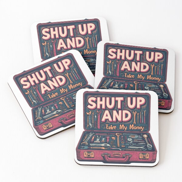 Item preview, shut up and take my money designed and sold by HARDWORK_FUNNYSHOP.