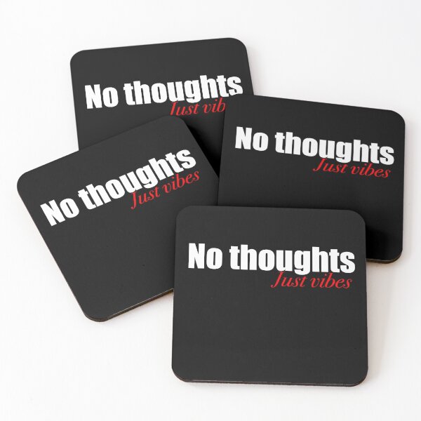 Item preview, No thoughts just vibes designed and sold by Maryart8.