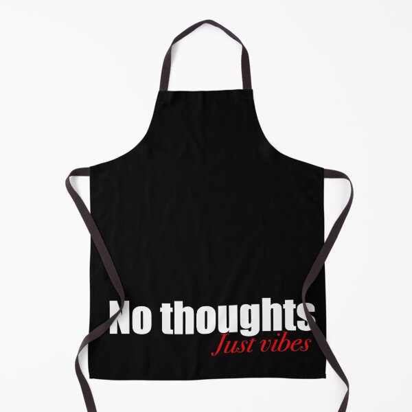 Item preview, No thoughts just vibes designed and sold by Maryart8.