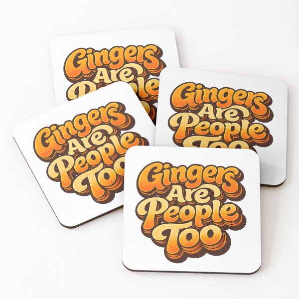 Item preview, Gingers Are People Too - Ginger Identity quote designed and sold by TomoMadeIt.
