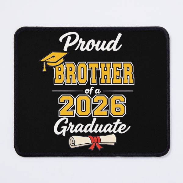 Item preview, Proud Brother Of A 2026 Graduate Class of 2026 Graduation Family designed and sold by clothesy7.
