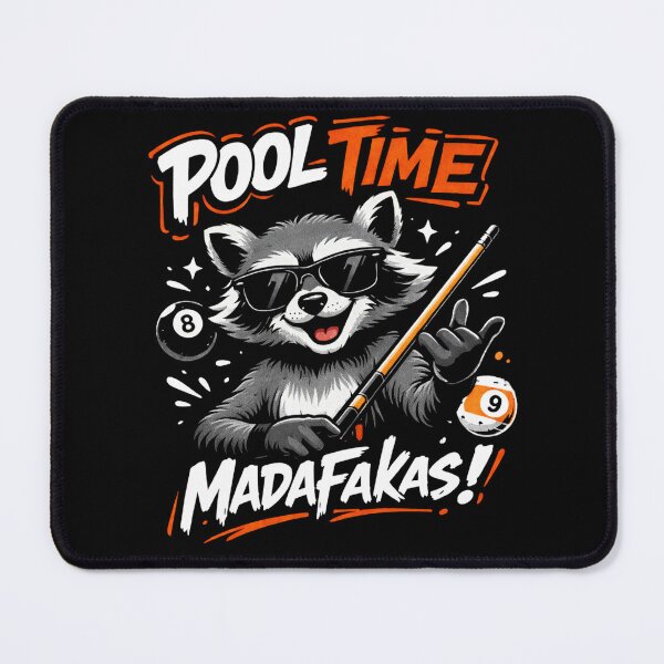 Item preview, Pool Time Madafakas Funny Raccoon Billiards Player designed and sold by will freed18.