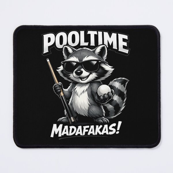 Item preview, Pool Time Madafakas Funny Raccoon Billiards Player designed and sold by will freed18.