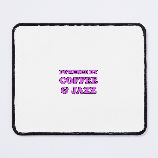 Item preview, Powered by coffee and Jazz designed and sold by Inspirationmotivation.
