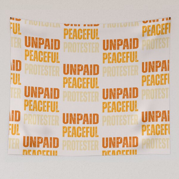 Item preview, No Kings -Unpaid Peaceful Protester designed and sold by erozzz.