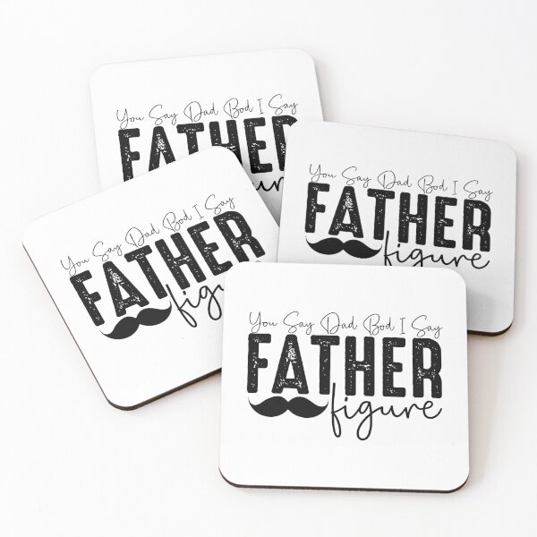 Item preview, You Say Dad Bod I Say Father Figure - Funny Father's Day Gift designed and sold by FuzionRaptor.