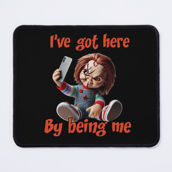Item preview, "Maniacal Selfie Slayer" – Chucky Selfie Doll with 'By Being Me' Quote designed and sold by camp and cool.