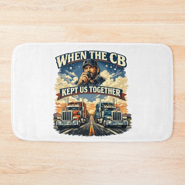 Item preview, When the CB Kept Us Together designed and sold by CoyoteSteelRd.