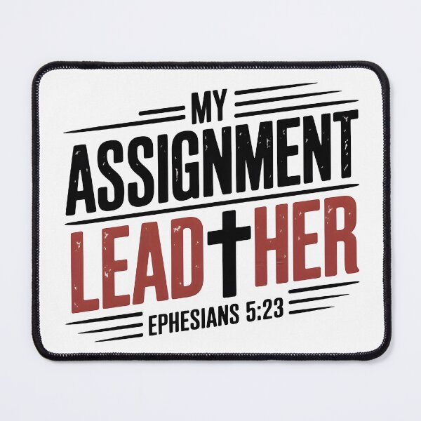 Item preview, My Assignment Lead Her Christian Shirt Ephesians 5:23 Bible Verse T-Shirt designed and sold by Milosstudio.