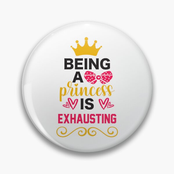 Item preview, Being A Princess Is Exhausting - Cute Baby Girl Funny Toddler Gift designed and sold by FuzionRaptor.