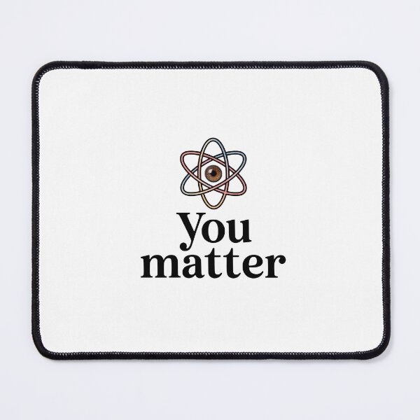 Item preview, You Matter designed and sold by TheInkyLine.