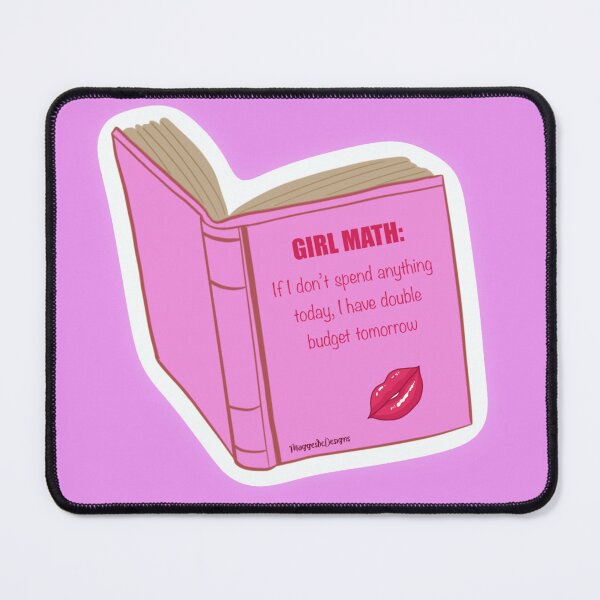 Item preview, Girl Math Aesthetic – Funny Budget Quote Pink Design  designed and sold by MaggesticDesigns.