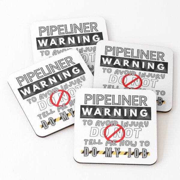 Item preview, Pipeliner Warning designed and sold by hardhathunny.