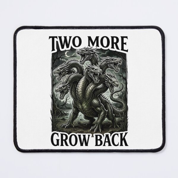 Item preview, Hydra Two More Grow Back Funny Fantasy Monster Gift designed and sold by EKHOAISTORE.