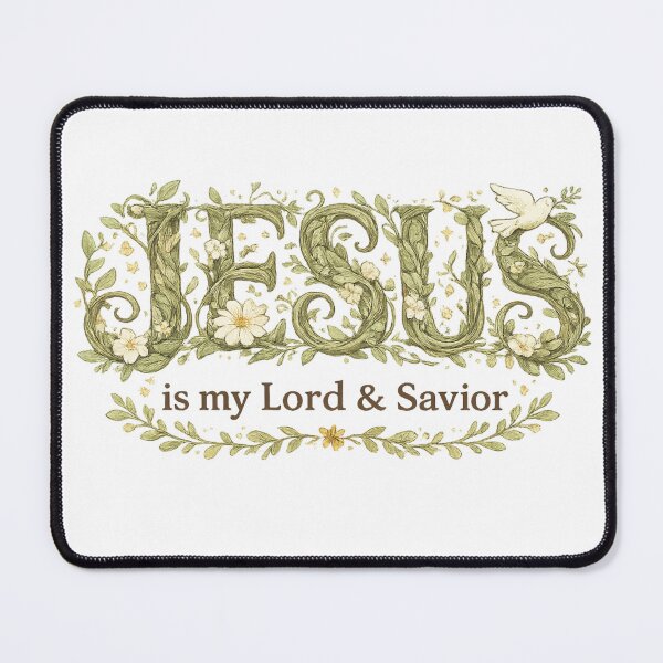Item preview, Jesus Is My Lord & Savior – Floral Christian Faith Nature Design designed and sold by SoulThread Studio.