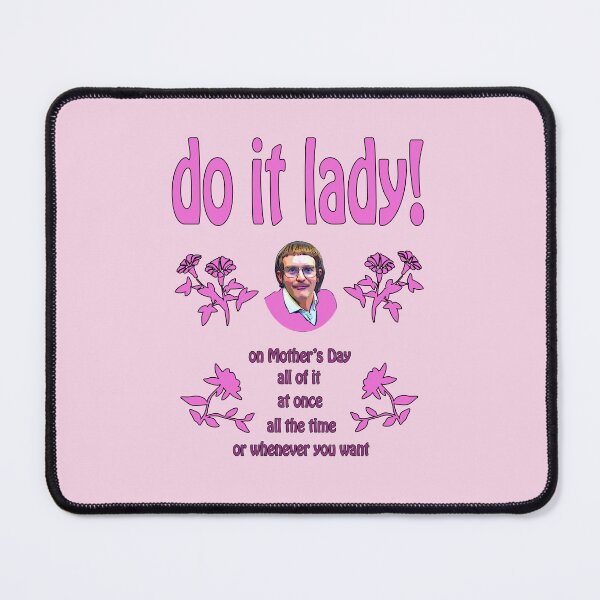 Item preview, Mothers Day Do It Lady - Chit designed and sold by Karen Simon.