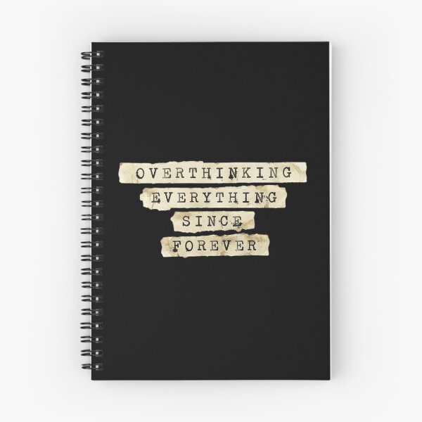 Item preview, Overthinking everything since forever designed and sold by 989-.