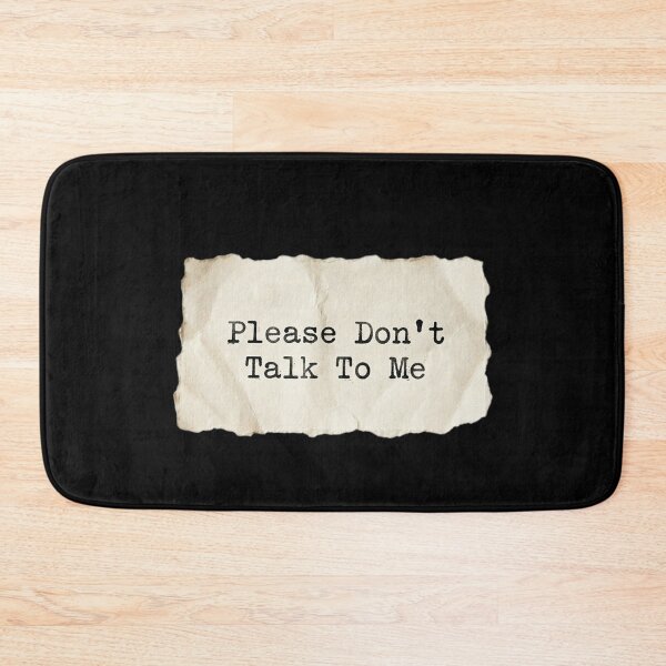 Item preview, Please Don't Talk to Me designed and sold by 989-.