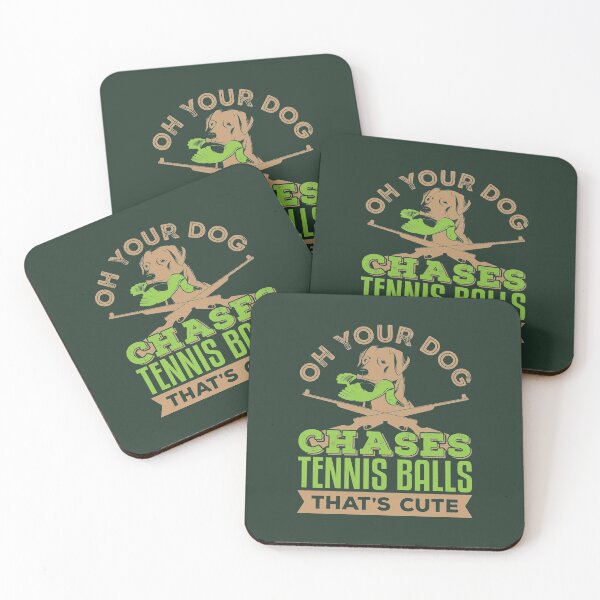 Item preview, Hunting Dog Oh Your Dog Chases Tennis Balls That's Cute designed and sold by jaygo.