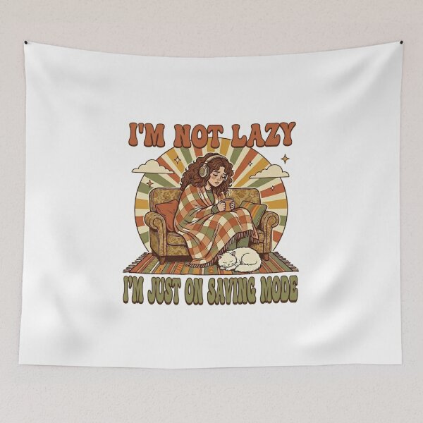 Item preview, I'm Not Lazy, I'm Just On Saving Mode B designed and sold by Rex Vox.