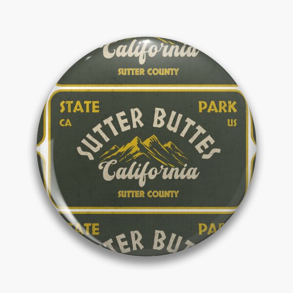Item preview, Sutter Buttes State Park, Sutter County, California, badge design designed and sold by Wanderful-roads.