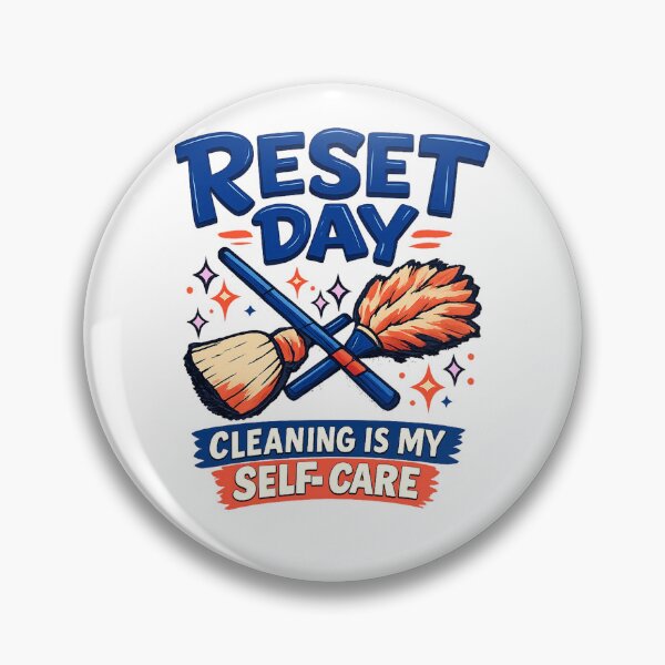 Item preview, Reset Day Cleaning Is My Self Care Routine Humor designed and sold by VaultInk.