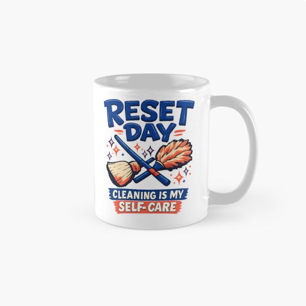 Item preview, Reset Day Cleaning Is My Self Care Routine Humor designed and sold by VaultInk.