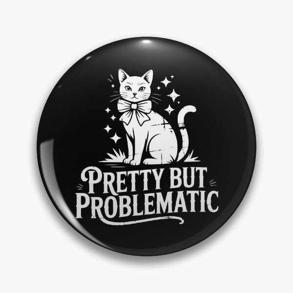 Item preview, Pretty But Problematic designed and sold by theartfulaspie.
