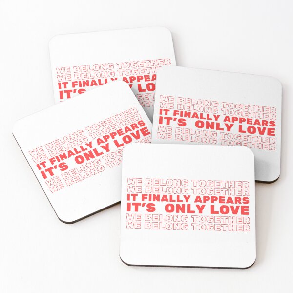 Item preview, We Belong Together Lyrics Design designed and sold by SteamboatStudios.