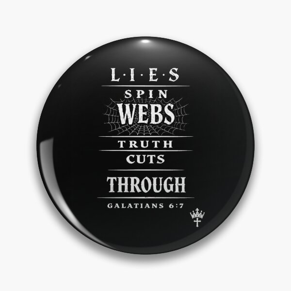 Item preview, lies spin webs truth cuts through designed and sold by ocd_Jessica.