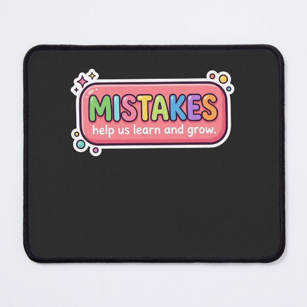 Item preview, Mistakes Help Us Learn And Grow Positive Mindset Personal Growth Wisdom designed and sold by FormalDehyena.