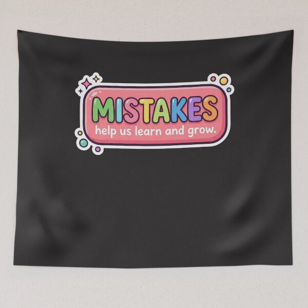 Item preview, Mistakes Help Us Learn And Grow Positive Mindset Personal Growth Wisdom designed and sold by FormalDehyena.
