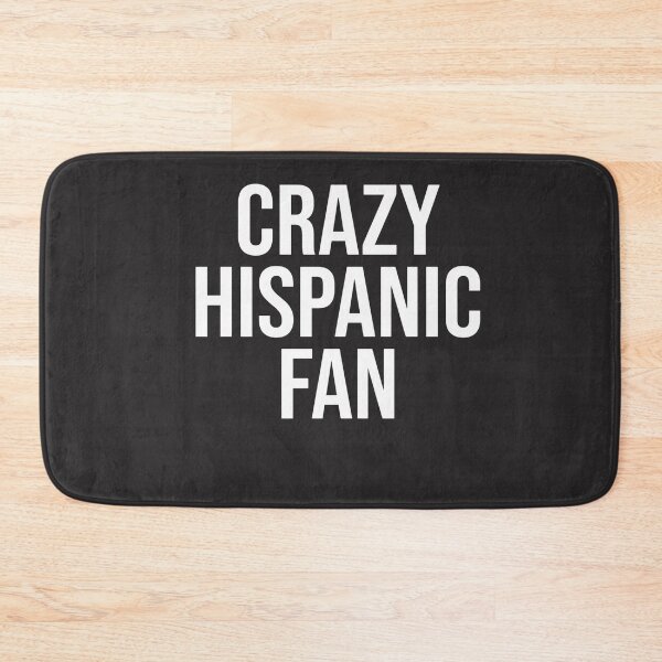 Item preview, Crazy Hispanic Fan Latino Heritage Culture Pride designed and sold by FormalDehyena.