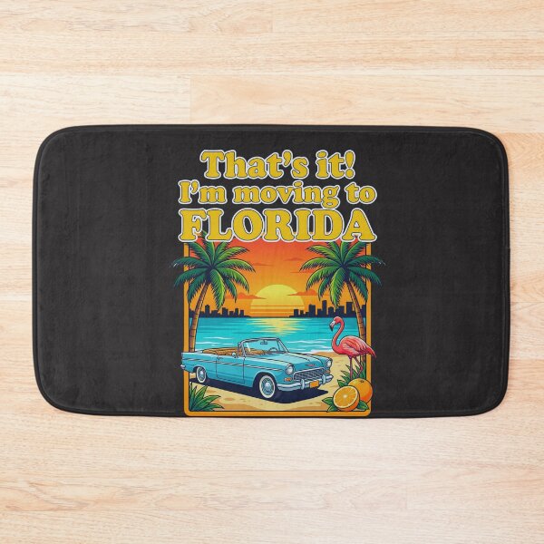 Item preview, That's It! I'm Moving To Florida Florida Relocation Future Resident designed and sold by FormalDehyena.