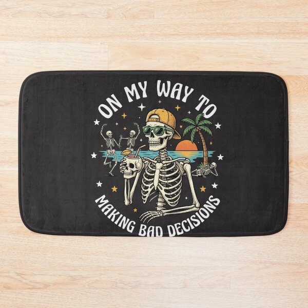 Item preview, On My Way To Making Bad Decisions Humorous Vacation Party Skeleton designed and sold by FormalDehyena.