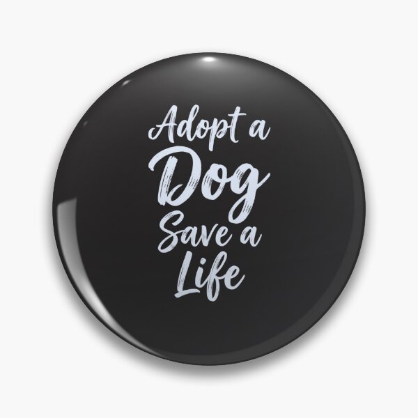 Item preview, Adopt A Dog Save A Life Dog Adoption Animal Rescue Pet Lover designed and sold by FormalDehyena.