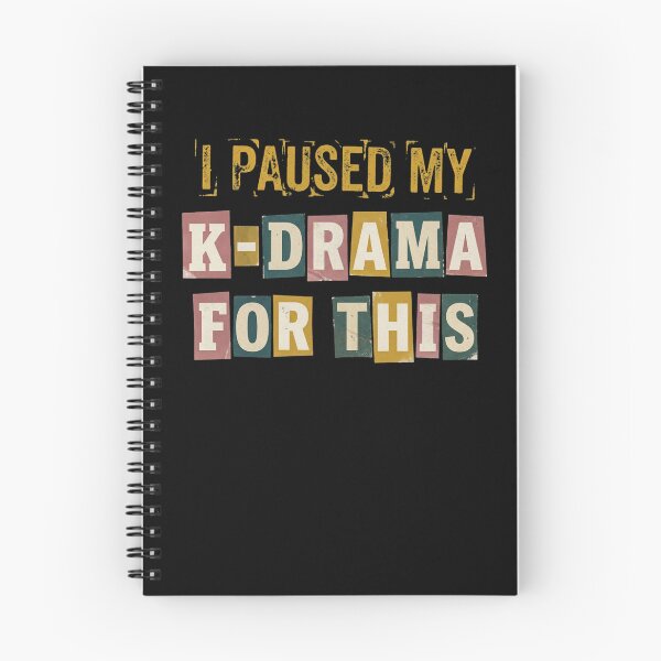 Item preview, I Paused My K-Drama For This Funny Fan Design designed and sold by snowry.