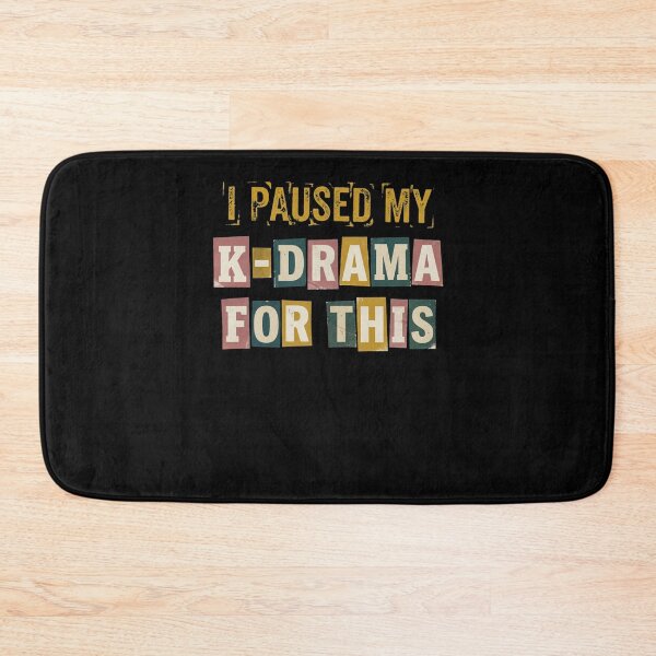 Item preview, I Paused My K-Drama For This Funny Fan Design designed and sold by snowry.