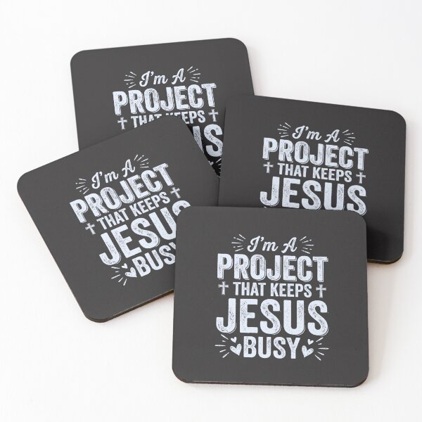 Item preview, I'm A Project That Keeps Jesus Busy Christian Faith Believer Humor designed and sold by FormalDehyena.